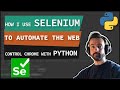 How I use SELENIUM to AUTOMATE the Web with PYTHON. Pt1