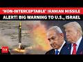 'UNSTOPPABLE HYPERSONIC THREAT': Iran Signals Missile Move That Could Shock Israel and US | Watch