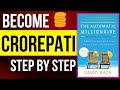 The AUTOMATIC MILLIONAIRE Book Summary By David Bach A POWERFUL ONE STEP PLAN TO LIVE \u0026 FINISH RICH