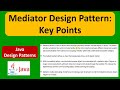 Mediator Design Pattern: Key Points