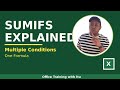 SUMIFS Explained: Add Numbers with Multiple Conditions in Excel