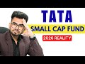 Tata Small Cap Fund 2026 Analysis | Stay Invested or Exit?