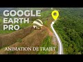 ROUTE animation with Google Earth Pro: complete Tutorial