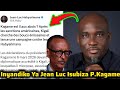 Jean Luc Habyarimana Asubije P.Kagame Wagaragaje Ko Ashaka Kumukorera Coup D'ETAT Yitwaje FDRL 