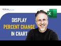 Show Percentage Change (Increase \u0026 Decrease) in Column Chart | Show Variance in Excel Chart