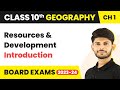 Resources and Development - Introduction | Class 10 Geography 2023-24