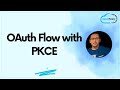 OAuth Flow with PKCE