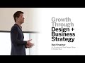 Dan Kraemer: Growth Through Design and Business Strategy.