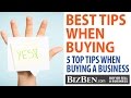 5 Important Tips For Buying A Business | BizBen.com