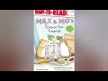 Max \u0026 Mo's Science Fair Surprise by Patricia Lakin. / kids read aloud story book.
