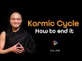 Karmic Cycle - How to end it - [Hindi with English CC]
