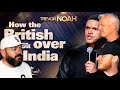 Trevor Noah - How The British Took Over India REACTION!! | OFFICE BLOKES REACT!!
