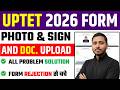 How to Upload Photo/Signature in UPTET 2026 Form||UPTET 2026 Document Upload Problem Solution