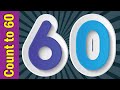 Count to 60 Chant | Learn Numbers 1 to 60 | Learn Counting Numbers | ESL for Kids | Fun Kids English