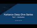 Kerberos Deep Dive Part 1 - Introduction