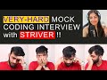 VERY HARD Mock Coding Interview with STRIVER, YouTuber, Googler @takeUforward @striver_79!!