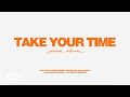 Joseph O'Brien - Take Your Time (Official Lyric Video)