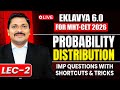 Probability Distribution Lecture 2 | EKLAVYA 6.0 Batch MHT-CET 2026 | Imp Q \u0026 tricks | Dinesh Sir