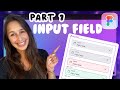 Figma Component - Input Field (Variables, Variants \u0026 Component Properties ) | Design System Part 7