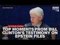SUPERCUT: Top moments from former President Bill Clinton's deposition on Jeffrey Epstein