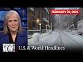 Top U.S. \u0026 World Headlines — February 23, 2026