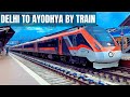 Delhi to Ayodhya By Train | Delhi to Ayodhya Ram Mandir Trains | Delhi Ayodhya train | Ticket Price