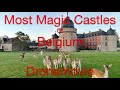 MOST MAGIC CASTLES IN BELGIUM 2025 by Falconi