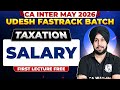 CA Inter Taxation: Salary | Udesh Fastrack May 2026 Batch | CA Inter Revision | CA Jasmeet Singh