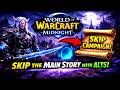 How To Skip The Midnight Story Campaign On Your Alts!