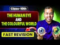 The Human Eye and The Colourful World Class 10 || Complete CHAPTER IN ONE SHOT || NCERT Covered