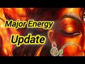 Major Energy Update 💯🔥
