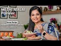 Methi Malai Paneer I How to make Kasuri Methi in 2 minutes I मेथी मलाई पनीर I Pankaj Bhadouria