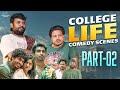 College Life Comedy Scenes | Part - 2 | Prasad Behara | Ravi Siva Teja | JDV Prasad | Mohit Pedada