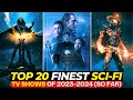 Top 20 Mind-Bending SCI-FI Series That Redefined the Genre! | Best Series On Netflix \u0026 Apple TV+