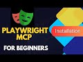 How to install Playwright MCP Server | QA Automation Alchemist
