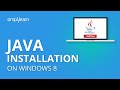 Java Installation On Windows 8 | How To Install Java On Windows 8 | Java Installation | Simplilearn