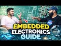 Full guide to Embedded Electronics | Complete Roadmap