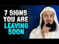 7 Signs You May Be Nearing Death | Must Watch Islamic Reminder by Mufti Menk