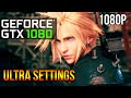 Final Fantasy 7 Remake | GTX 1080 | ULTRA SETTINGS | 2021