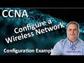 Configure a Wireless Network Example - WLAN Configuration - Lab 13.1.10 - CCNA - KevTechify | vid 54