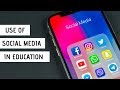 How Social Media Transforming Future Of Education | Social Media Use In Education | Role