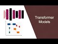 What are Transformer Models and how do they work?