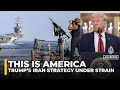 Hormuz on edge: Trump’s Iran strategy under strain | This is America