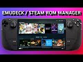 EMUDECK + Steam Rom Manager Setup on Steamdeck