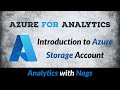 Introduction to Azure Storage Account - Azure Storage Account (9/100)