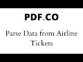 Parse Data from Airline Tickets using PDF.co Document Parser