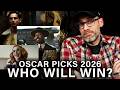 My Oscar Picks 2026: Who Will Win in Every Category