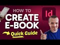 How to CREATE an eBook with Adobe InDesign (Step by Step)