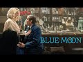 BLUE MOON | Official Trailer (2025)