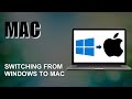 Switching from Windows to Mac? Everything You Need to Know